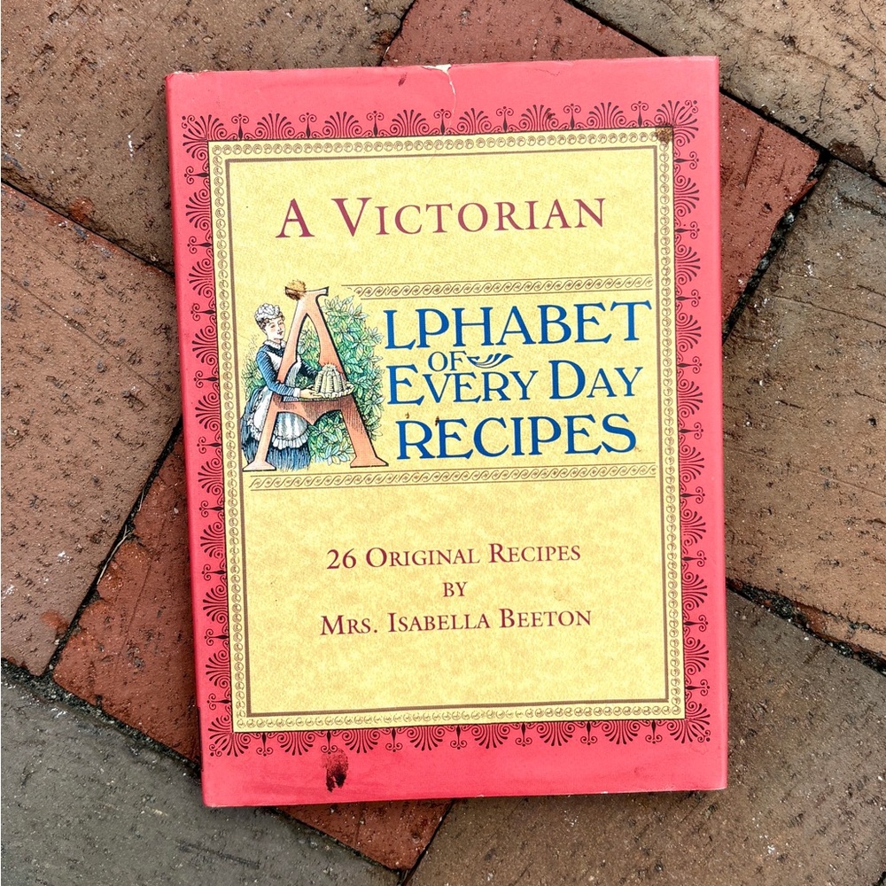 1993 A Victorian Alphabet of Every Day Recipes Lobster Engravings Foodie Food